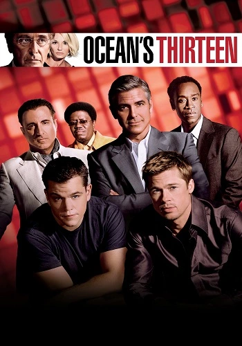 13 Tên Cướp Thế Kỷ - Ocean's Thirteen