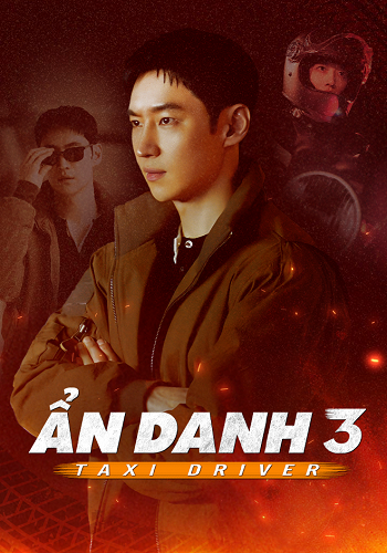 Ẩn Danh 3 - Taxi Driver 3