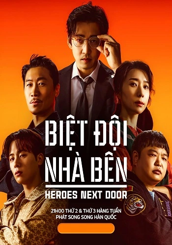 Biệt Đội Nhà Bên - Heroes Next Door