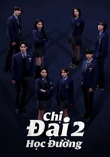 Chị Đại Học Đường 2 - Bitch X Rich 2