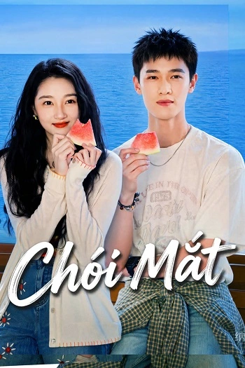 Chói Mắt - Dazzling