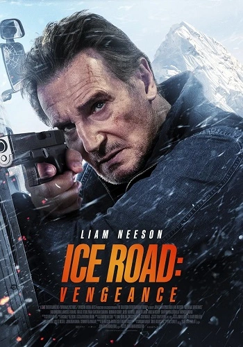 Con Đường Băng: Báo Thù - Ice Road: Vengeance