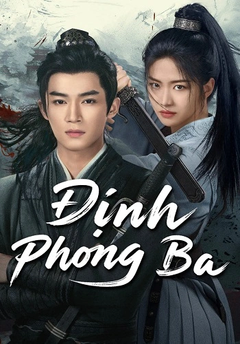 Định Phong Ba - The Wanted Detective