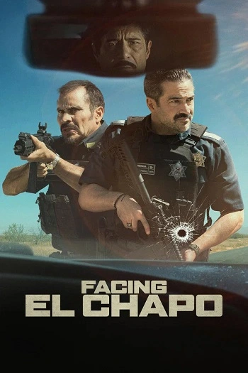 Đối Mặt Với El Chapo