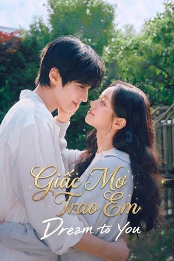 Giấc Mơ Trao Em