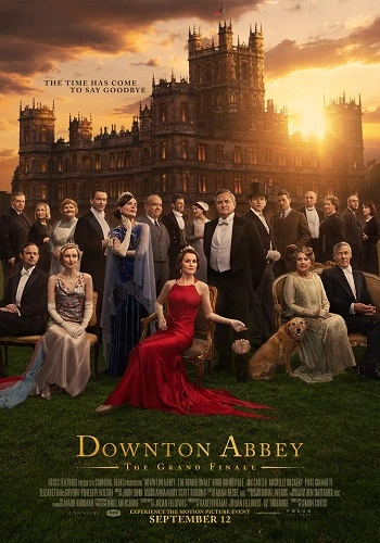 Tu Viện Downton: Hồi Kết Huy Hoàng - Downton Abbey: The Grand Finale