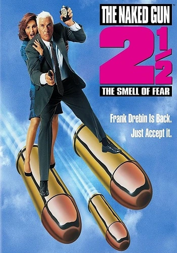 Họng Súng Vô Hình 2: Nếm Trải Nỗi Sợ - The Naked Gun 2 1/2: The Smell Of Fear