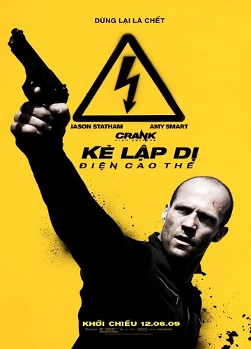 Kẻ Lập Dị 2: Điện Cao Thế - Crank: High Voltage