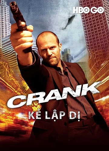 Kẻ Lập Dị - Crank