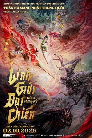 Thần Sư Chung Quỳ: Linh Giới Đại Chiến