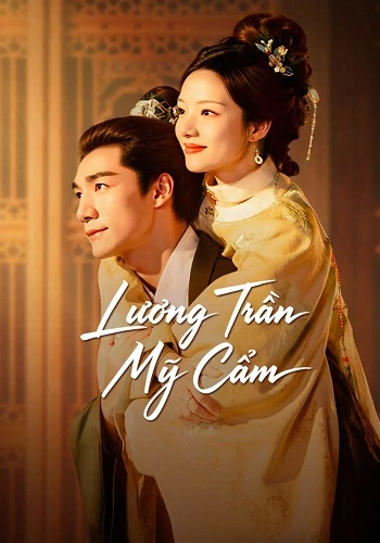 Lương Trần Mỹ Cẩm - A Splendid Match