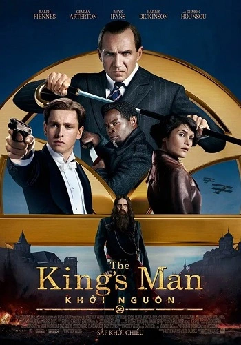 Mật Vụ Kingsman: Khởi Nguồn - The King's Man