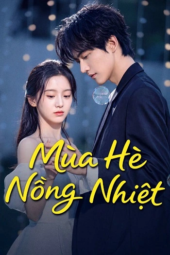 Mùa Hè Nồng Nhiệt