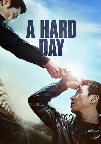 Ngày Khó Khăn - A Hard Day