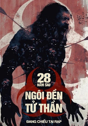 28 Năm Sau: Ngôi Đền Tử Thần - 28 Years Later: The Bone Temple