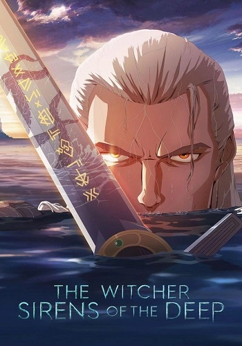 Thợ Săn Quái Vật: Nhân Ngư Dưới Biển Sâu - The Witcher: Sirens of the Deep