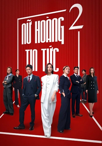 Nữ Hoàng Tin Tức 2 - The Queen of News 2