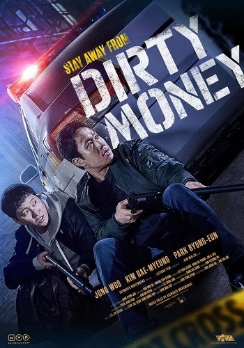 Phi Vụ Tiền Bẩn - Dirty Money