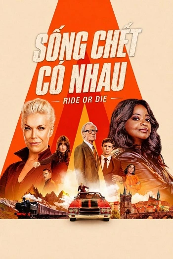 Sống Chết Có Nhau - Ride or Die