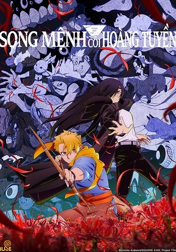 Song Mệnh Cõi Hoàng Tuyền