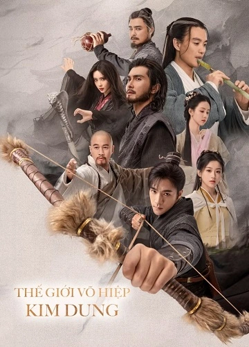 Thế Giới Võ Hiệp Kim Dung - The Legend of Heroes
