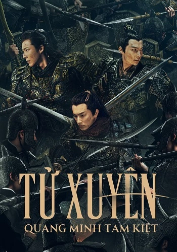 Tử Xuyên: Quang Minh Tam Kiệt - Eternal Brotherhood