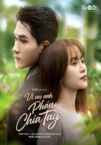 Vì Mẹ Anh Phán Chia Tay - Vi Me Anh Phan Chia Tay